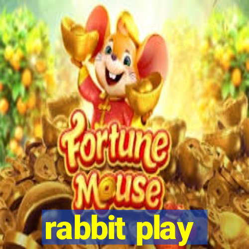 rabbit play